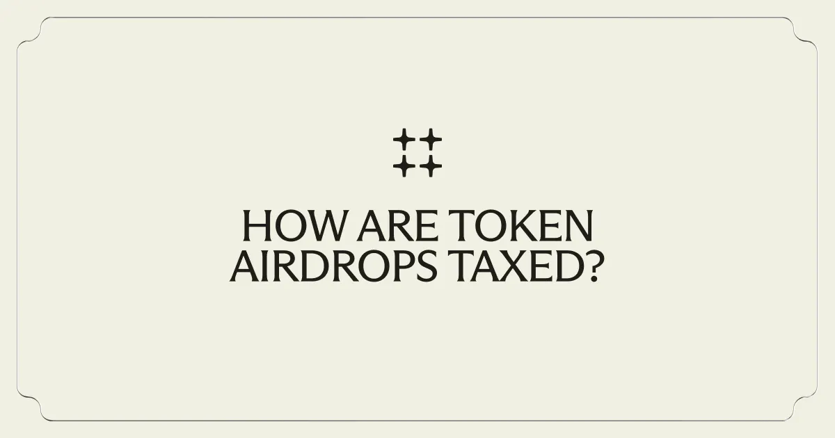 How are token airdrops taxed?