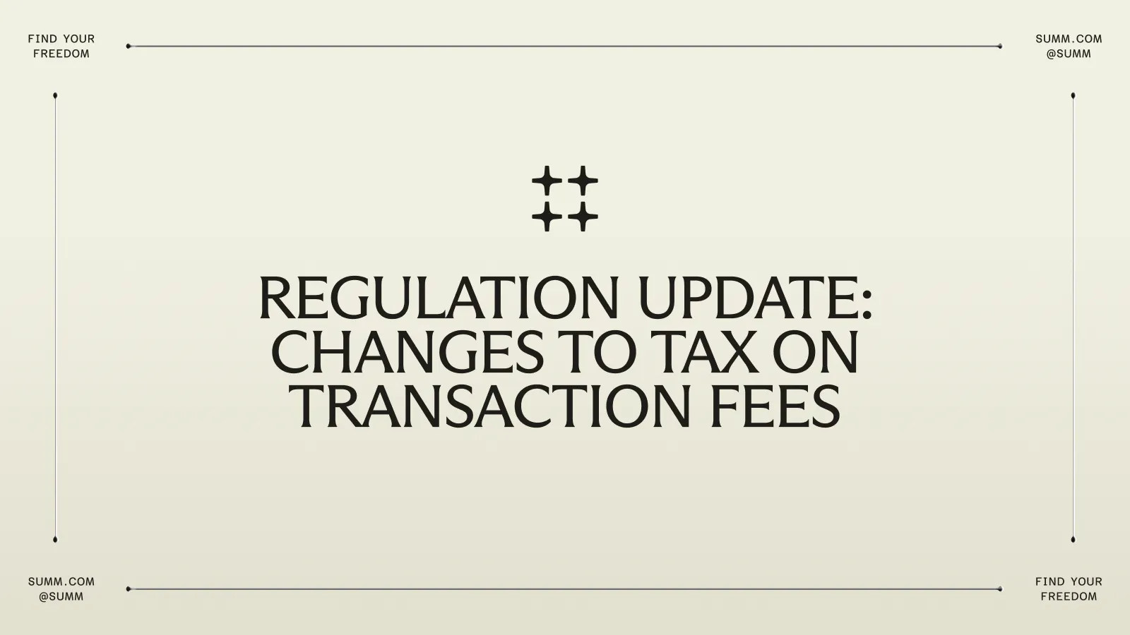 Changes to How Your Transaction Fees Are Taxed