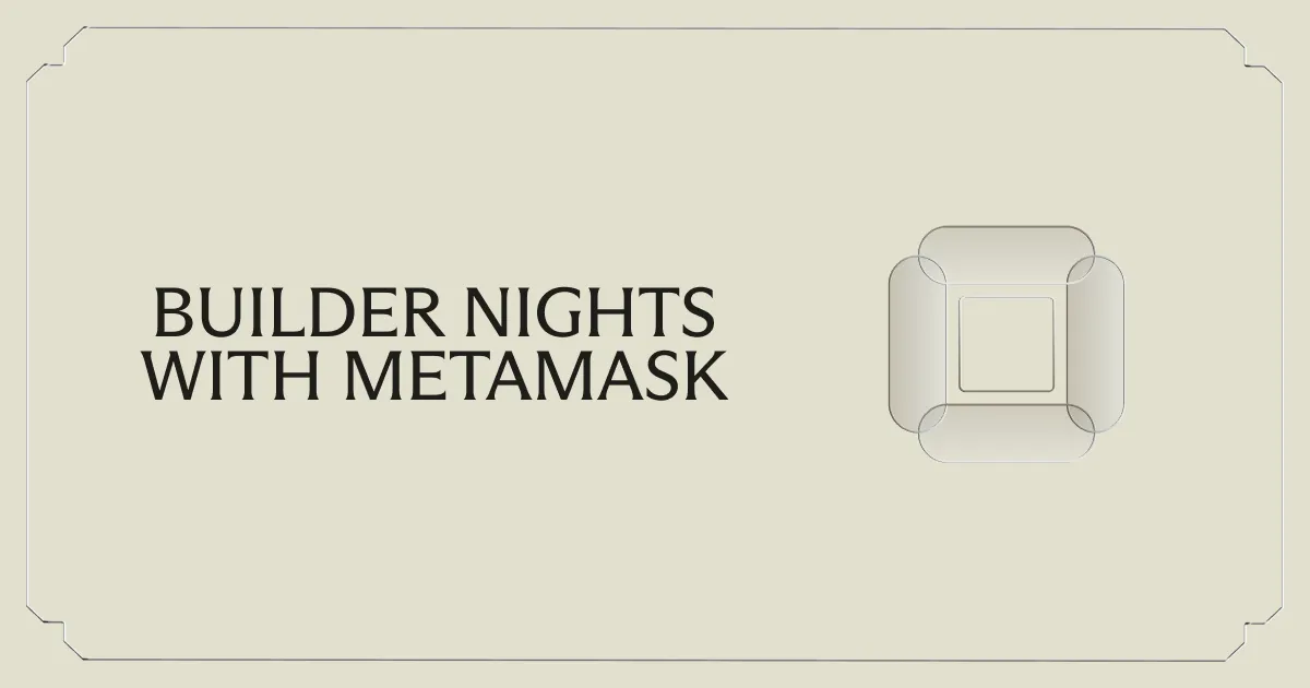 Builder Nights with MetaMask