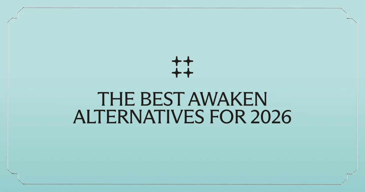 The Best Awaken Alternatives for 2026
