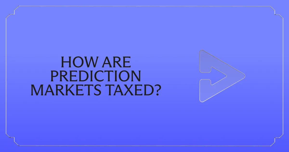 How Are Prediction Markets Taxed?