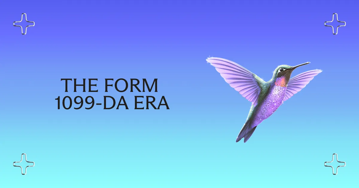 The Form 1099-DA Era