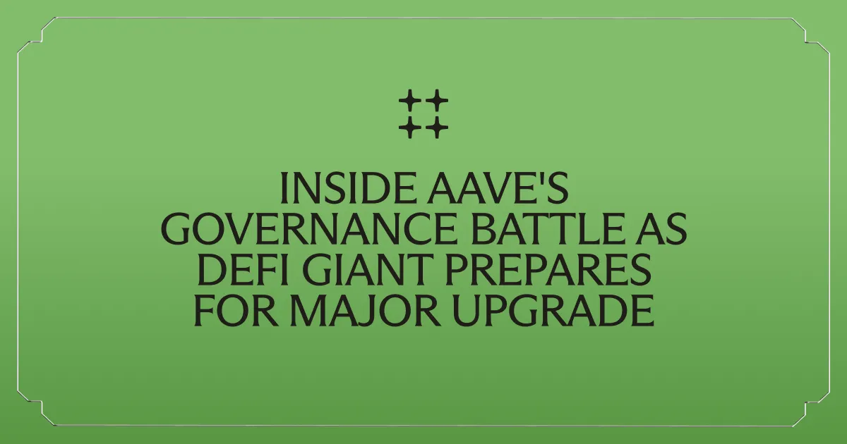 Inside Aave's Governance Battle as DeFi Giant Prepares for Major Upgrade